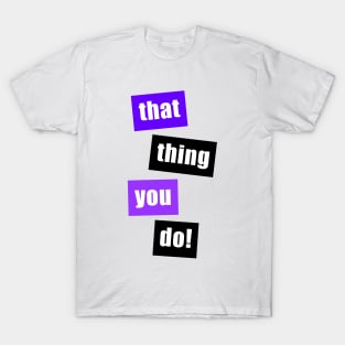 TTYD (Purple) T-Shirt